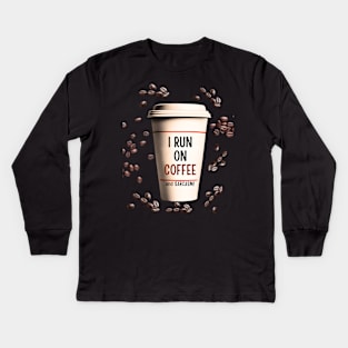 Running on Coffee and Sarcasm! Kids Long Sleeve T-Shirt